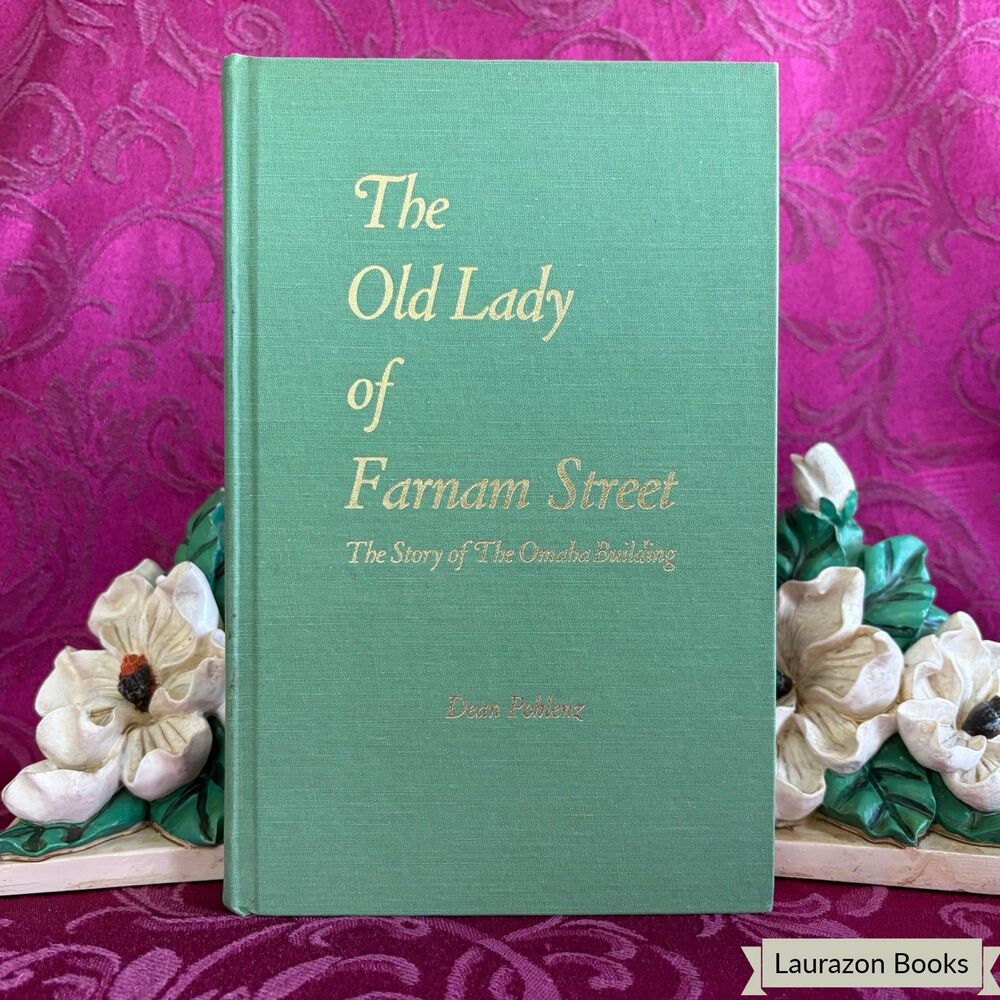 1983 The Old Lady of Farnam Street: The Story of The Omaha Building, Scarce